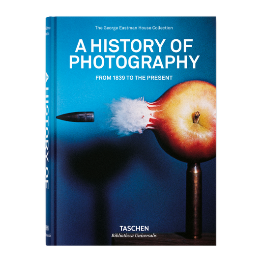 A History of Photography from 1839 to the Present