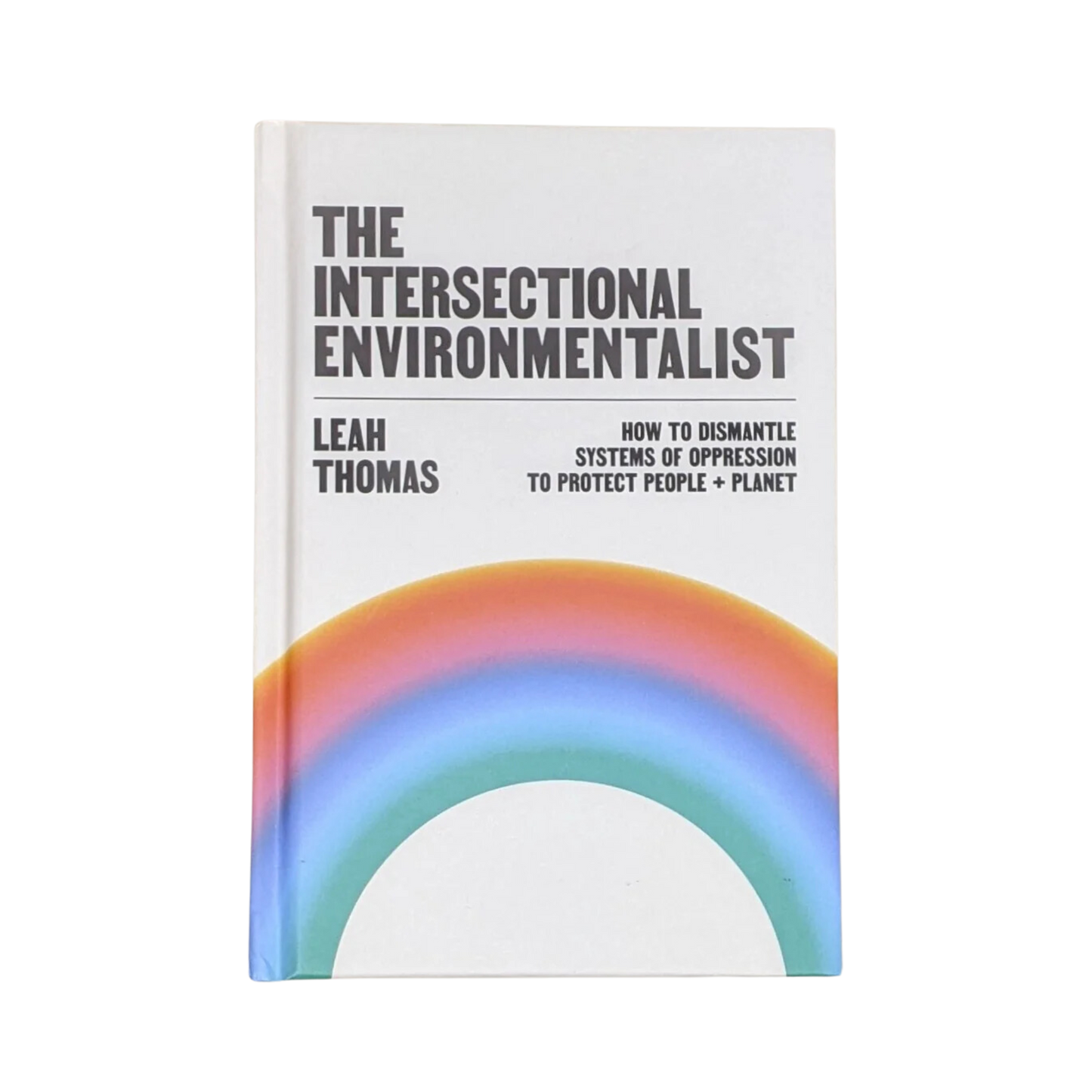 The Intersectional Environmentalist