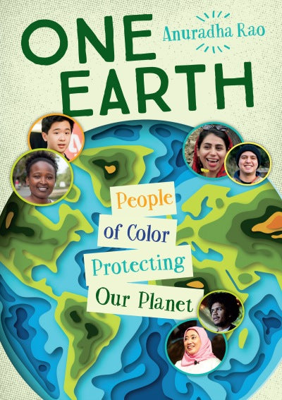 One earth: People of Color Protecting Our Planet