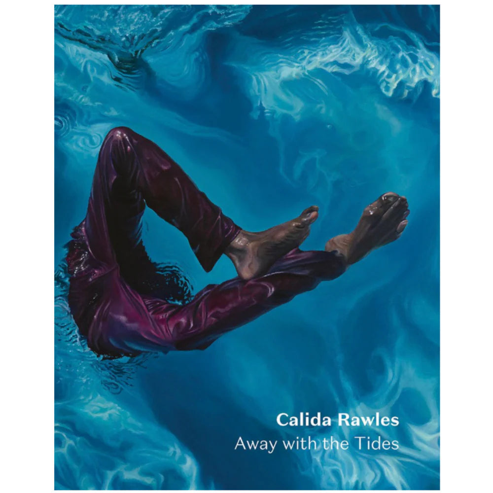Calida Rawles: Away with the Tides