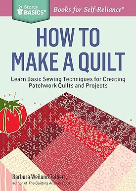 How To Make A Quilt