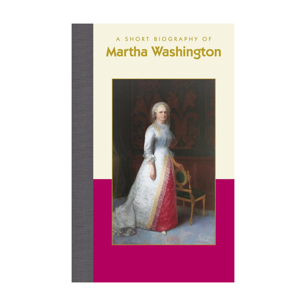 A Short Biography of Martha Washington