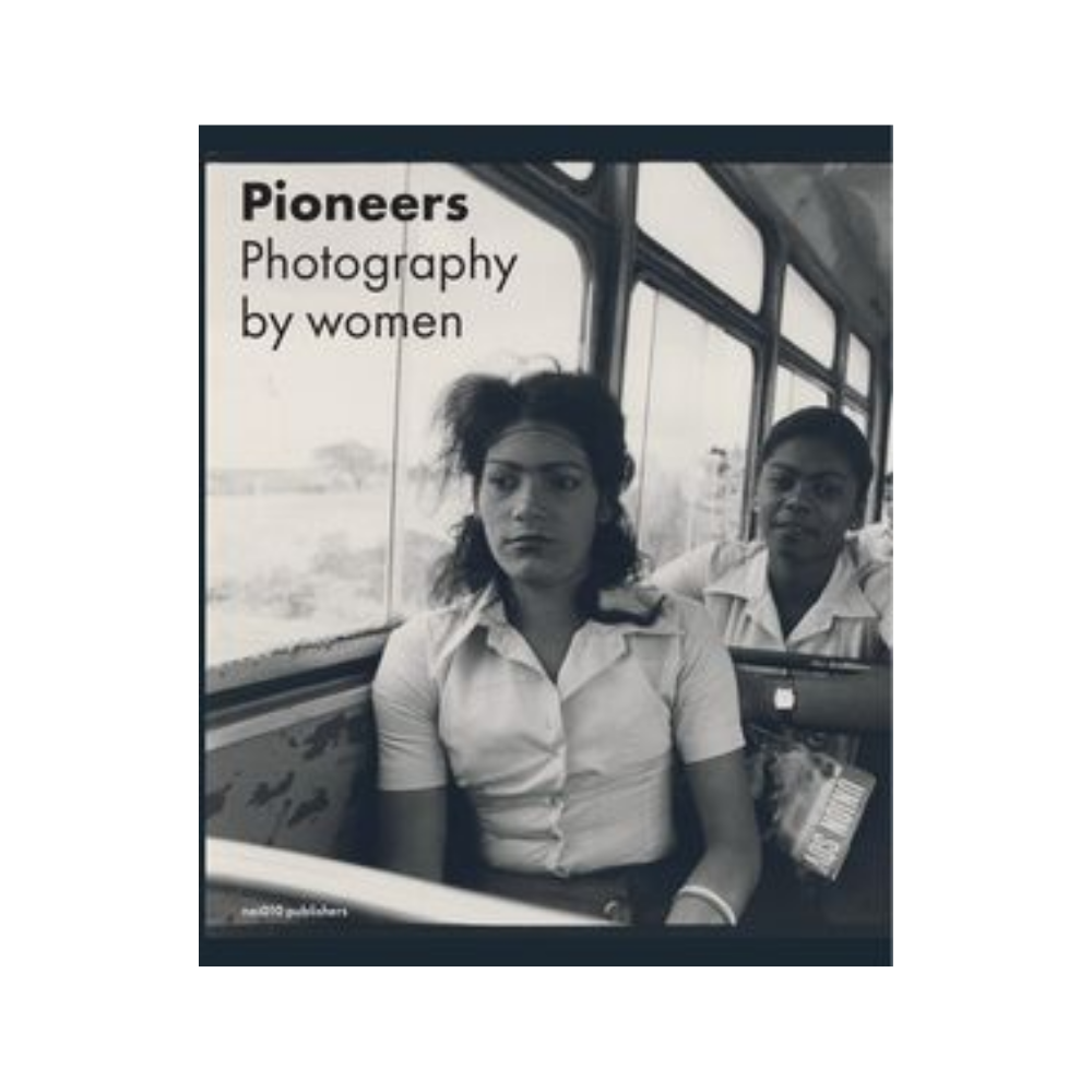 Pioneers: Photography by Women