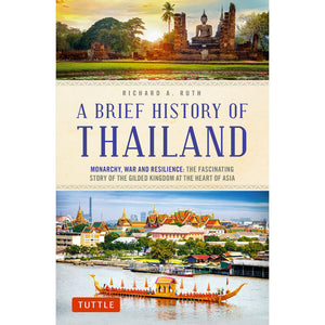 A Brief History of Thailand