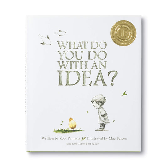 What Do You Do With An Idea?